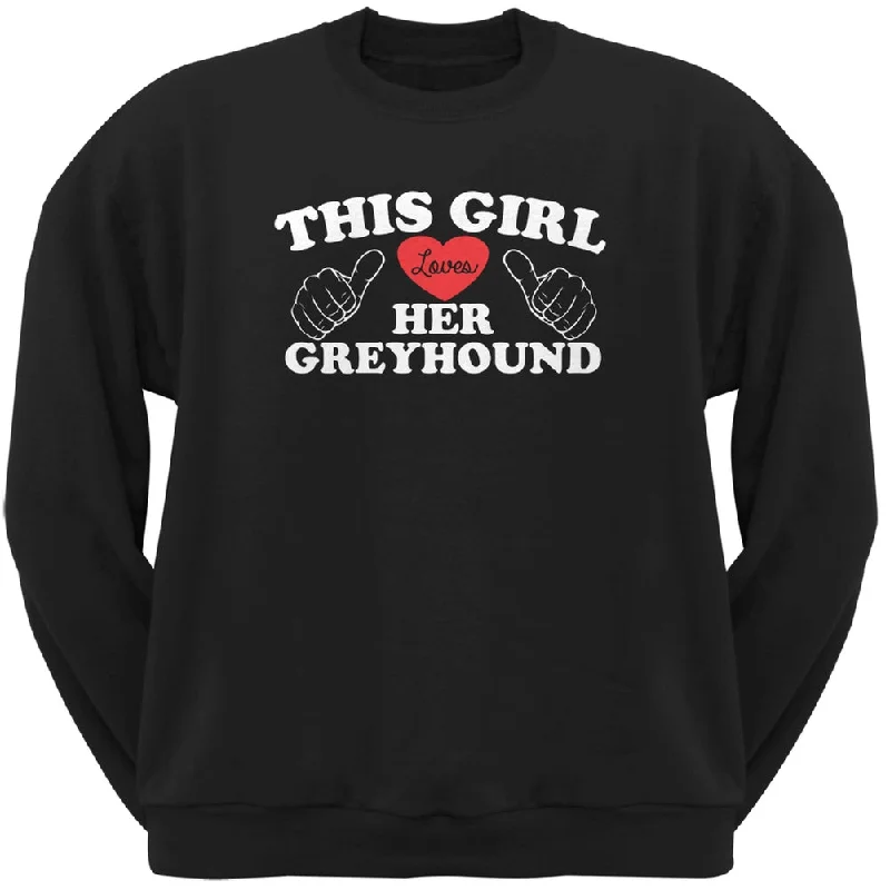 Valentine's Day - This Girl Loves Her Greyhound Black Adult Crew Neck SweatshirtCrewnecktrend