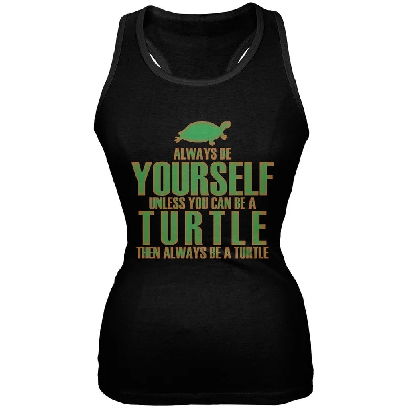 Lightweight teeAlways Be Yourself Turtle Black Juniors Soft Tank Top