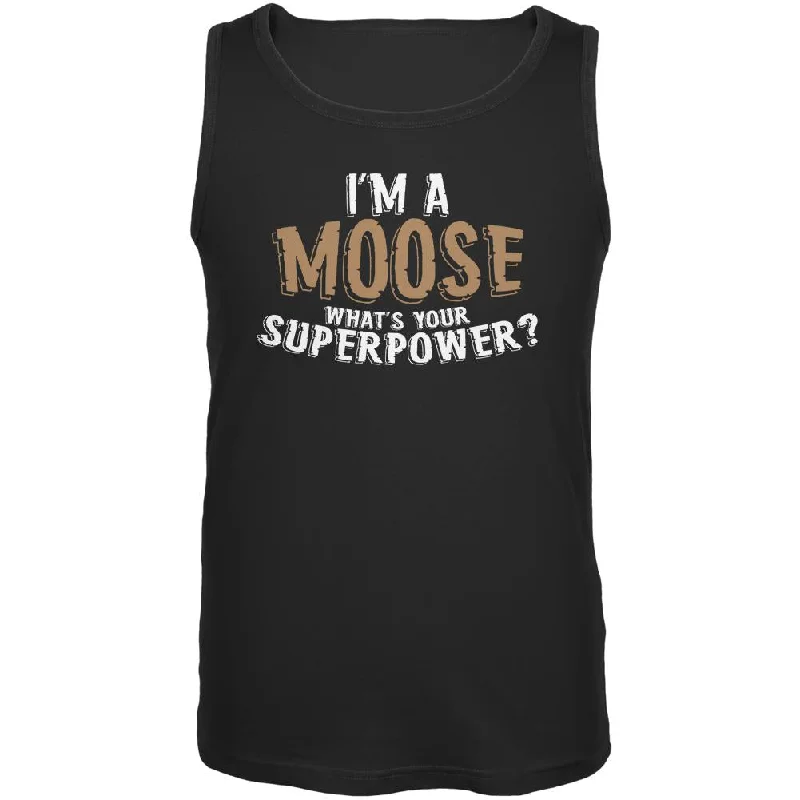 Lightweight vestI'm A Moose What's Your Superpower Mens Tank Top