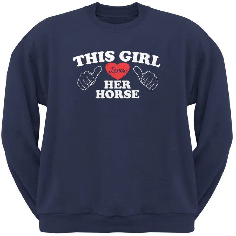 This Girl Loves Her Horse Navy Adult Crew Neck SweatshirtCrewnecklook