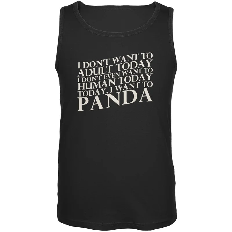 Outdoor tankDon't Adult Today Just Panda Black Adult Tank Top