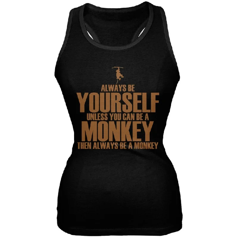 Running singletAlways Be Yourself Monkey Black Juniors Soft Tank Top