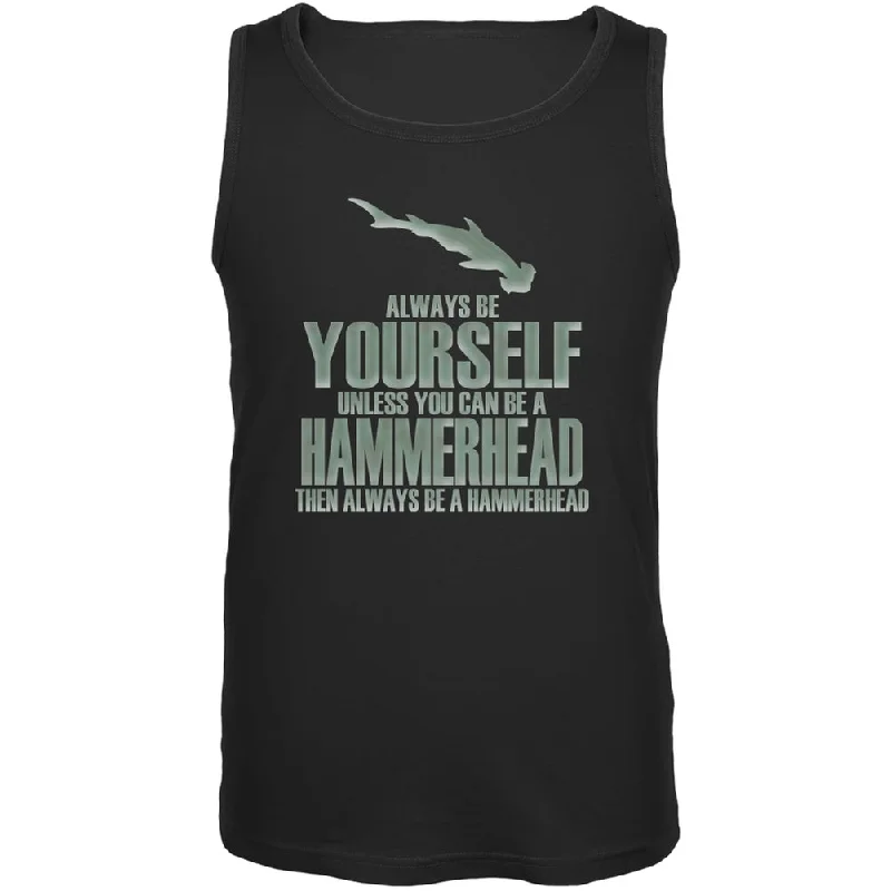 Trail jacketAlways Be Yourself Hammerhead Shark Black Adult Tank Top